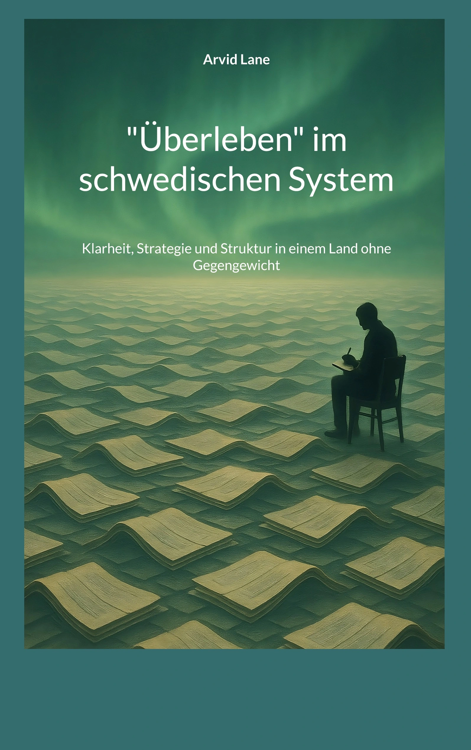 Überleben im schwedischen System - Cover
